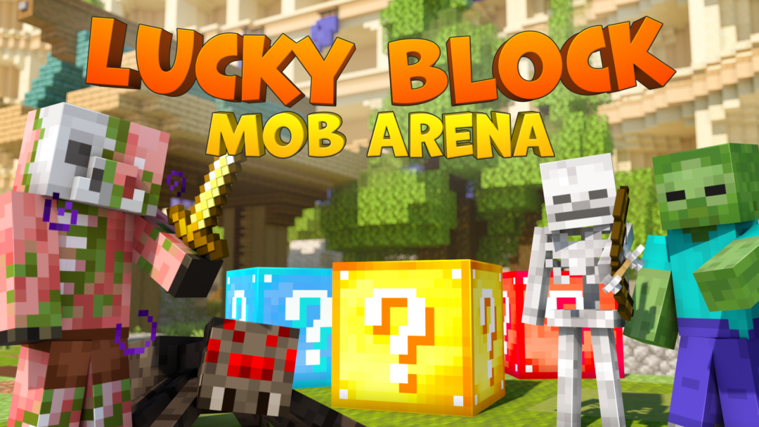 Lucky Block Mob Arena